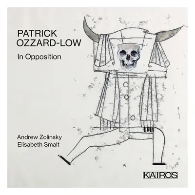 "Patrick Ozzard-Low: In Opposition" ("") (CD / Album)