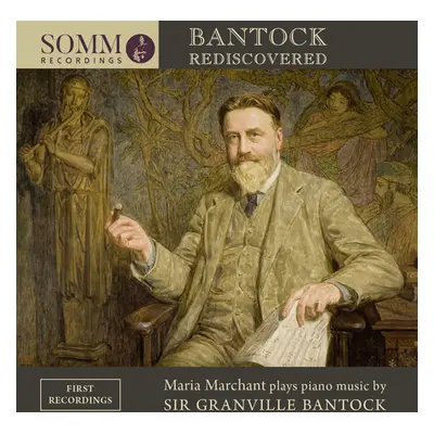 "Bantock Rediscovered" ("") (CD / Album)