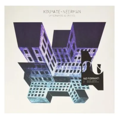 "Skyscrapers & Deities" ("Kouyate-Neerman") (Vinyl / 12" Album)