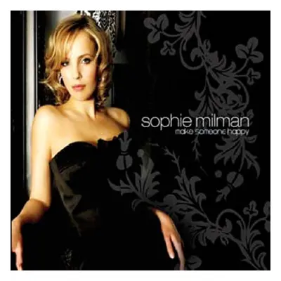 "Make Someone Happy" ("Sophie Milman") (CD / Album)