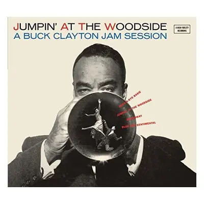 "Jumpin' at the Woodside" ("Buck Clayton") (CD / Album)