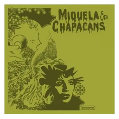 "Miquela E Lei Chapacans" ("Miquela E Lei Chapacans") (Vinyl / 12" Album)