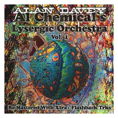 "Al Chemical's Lysergic Orchestra" ("Alan Davey") (CD / Album)