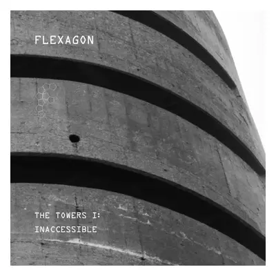 "The Towers I: Inaccessible" ("Flexagon") (CD / Album)