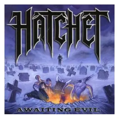 "Awaiting Evil" ("Hatchet") (CD / Album)