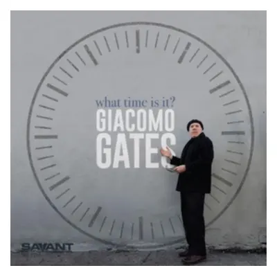 "What Time Is It?" ("Giacomo Gates") (CD / Album)