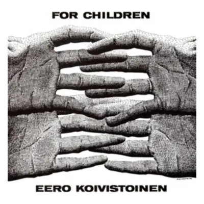 "For Children" ("Eero Koivistoinen") (Vinyl / 12" Album)