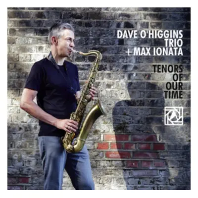 "Tenors of Our Time (Japanese Pressing)" ("Dave O'Higgins Trio + Max Ionata") (CD / Album)