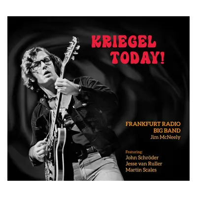 "Kriegel Today!" ("Frankfurt Radio Big Band") (CD / Album Digipak)