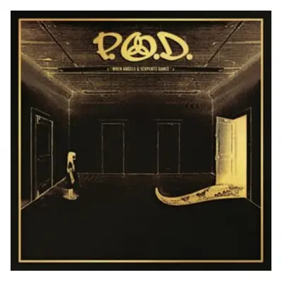 "When Angels & Serpents Dance" ("P.O.D.") (CD / Album Digipak)