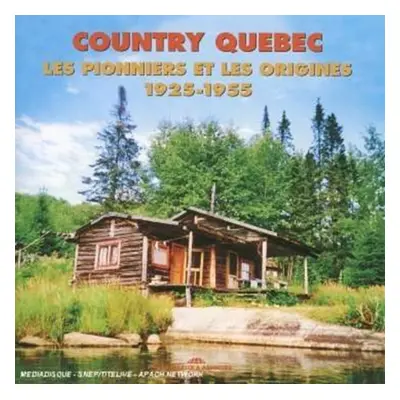 "Country Quebec 1925 - 1955 [french Import]" ("") (CD / Album)