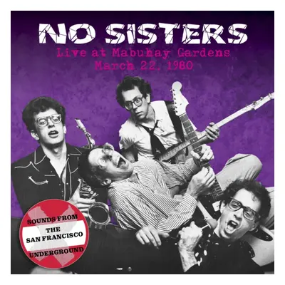 "Live at Mabuhay Gardens" ("No Sisters") (CD / Album)