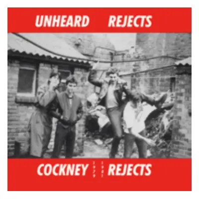 "Unheard Rejects" ("Cockney Rejects") (Vinyl / 12" Album (Clear vinyl))