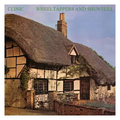 "Wheeltappers and Shunters" ("Clinic") (Vinyl / 12" Album Coloured Vinyl)