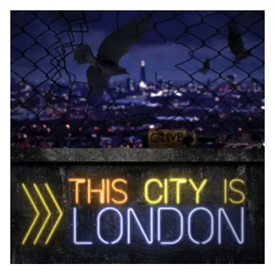 "This City Is London" ("The C:Live Collective") (CD / Album)