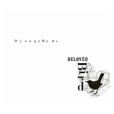 "Django Bates: Beloved Bird" ("Django Bates") (CD / Album)