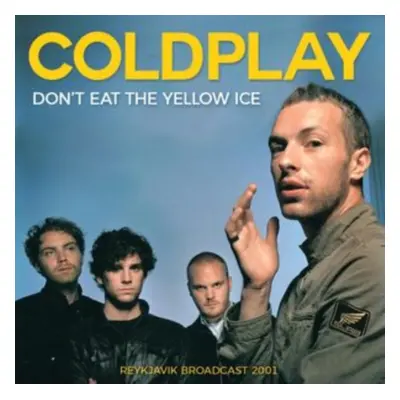 "Don't Eat the Yellow Ice" ("Coldplay") (CD / Album)