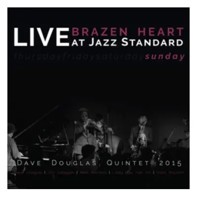 "Brazen Heart: Live at Jazz Standard - Sunday" ("Dave Douglas Quintet") (CD / Album)