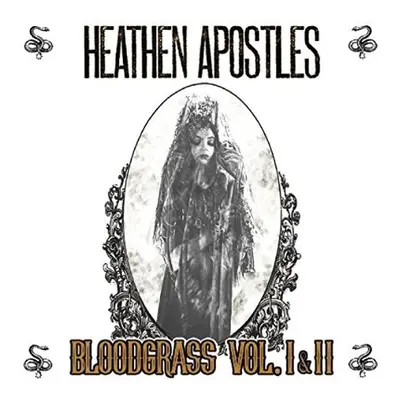 "Bloodgrass Vol. I & II" ("Heathen Apostles") (CD / Album)