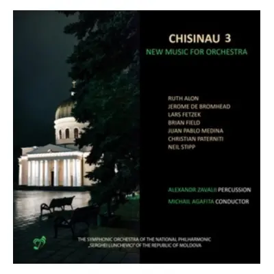 "Chisinau 3: New Music for Orchestra" ("") (CD / Album)