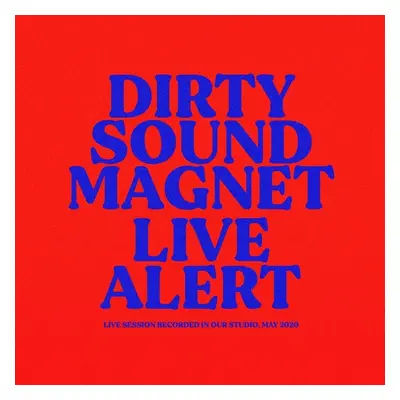 "Live Alert" ("Dirty Sound Magnet") (Vinyl / 12" Album)