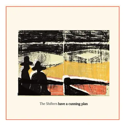 "Have a Cunning Plan" ("The Shifters") (Vinyl / 12" Album)