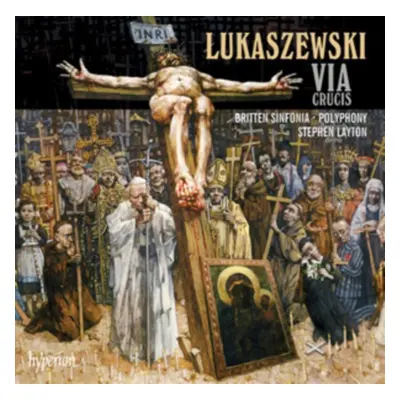 "Lukaszewski: Via Crusis" ("") (CD / Album)