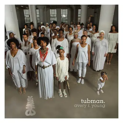 "Tubman." ("Avery R. Young") (CD / Album)