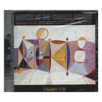 "Mingus Ah Um" ("Charles Mingus") (CD / Album)