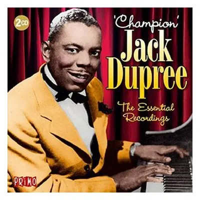 "The Essential Recordings" ("Champion Jack Dupree") (CD / Album)