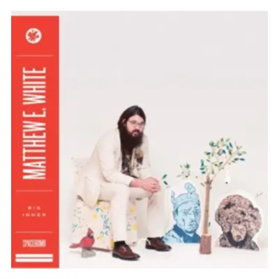 "Big Inner" ("Matthew E. White") (CD / Album)