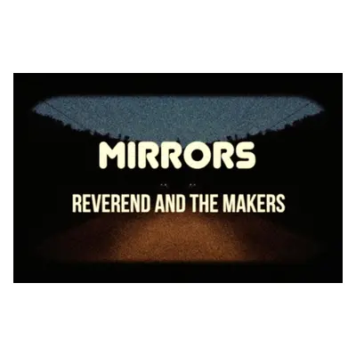 "Mirrors" ("Reverend and the Makers") (CD / Album with DVD)