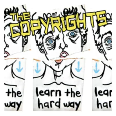 "Learn the Hard Way" ("The Copyrights") (Vinyl / 12" Album)