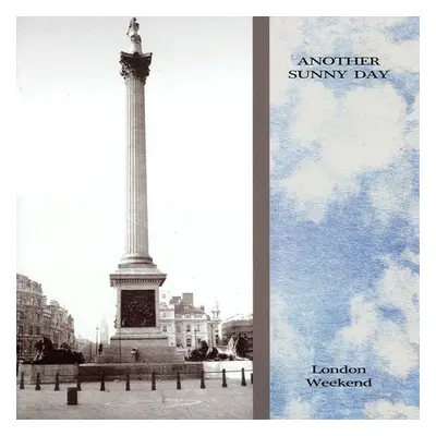 "London Weekend" ("Another Sunny Day") (CD / Album)