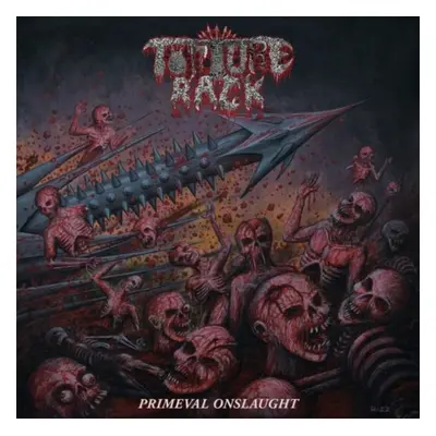 "Primeval Onslaught" ("Torture Rack") (Vinyl / 12" Album)