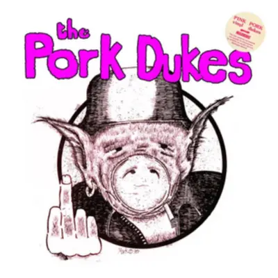 "Pink Pork" ("Pork Dukes") (Vinyl / 12" Album Coloured Vinyl)