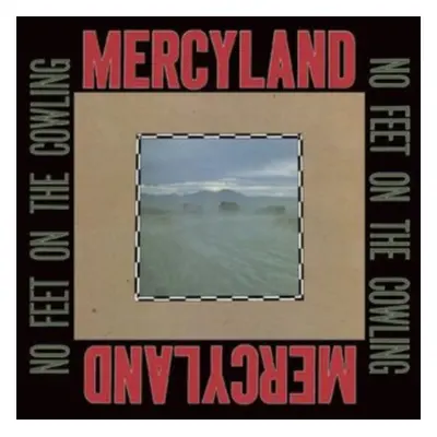 "No feet on the cowling" ("Mercyland") (CD / Album)