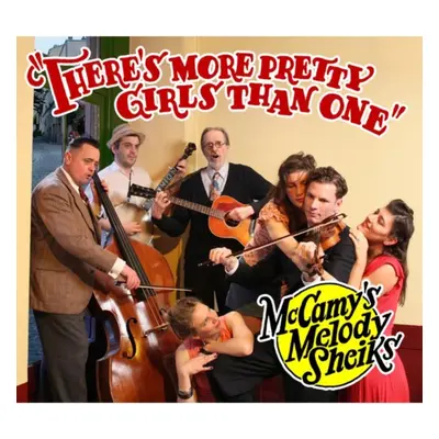 "There's More Pretty Girls Than One" ("McCamy's Melody Sheiks") (CD / Album)