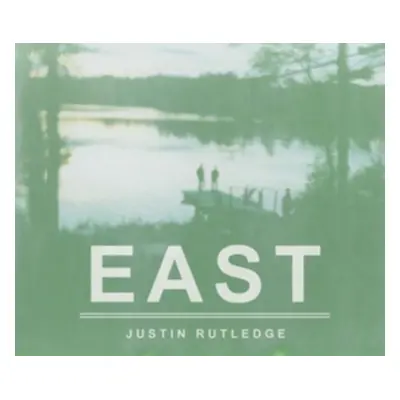 "East" ("Justin Rutledge") (CD / Album)