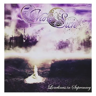 "Loneliness in Supremacy" ("Violet Sun") (CD / Album)