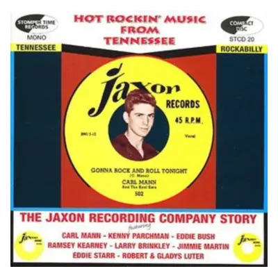 "Hot Rockin' Mucis from Tennessee - Jaxon Recording Company" ("") (CD / Album)