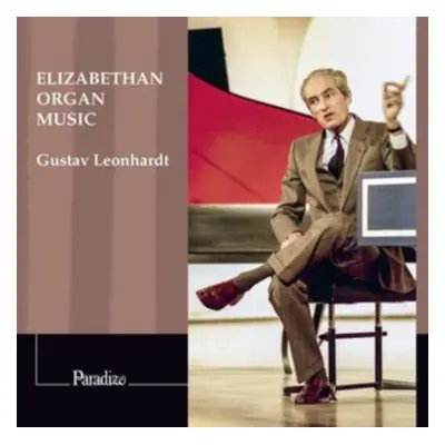 "Gustav Leonhardt: Elizabethan Organ Music" ("") (CD / Album Digipak)