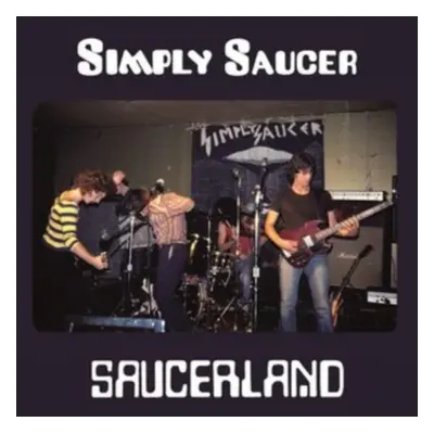 "Saucerland" ("Simply Saucer") (Vinyl / 12" Album)