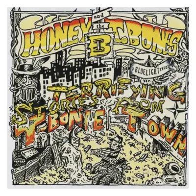 "Terrifying Stories from T-Bone Town" ("Honey B and The T-Bones") (CD / Album)