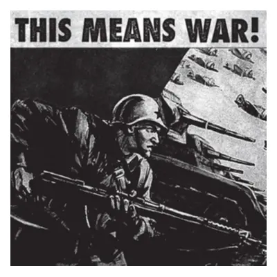 "This Means War!" ("This Means War!") (Vinyl / 10" Album)