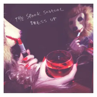 "Dress Up" ("The Spook School") (Vinyl / 12" Album)