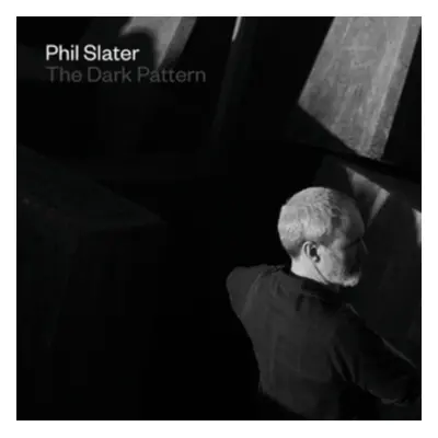 "The Dark Pattern" ("Phil Slater") (CD / Album)