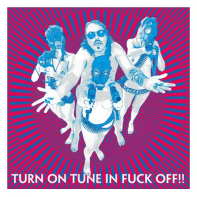 "Turn On Tune in Fuck Off!!" ("Dragontears") (CD / Album)