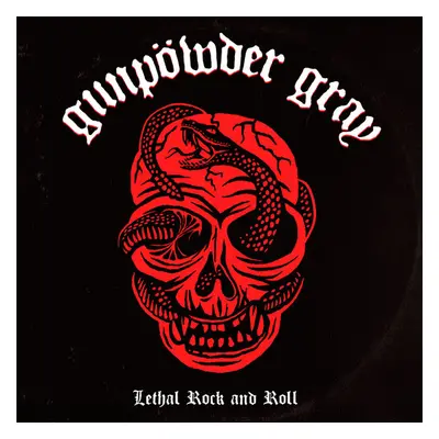 "Lethal Rock and Roll" ("Gunpowder Gray") (Vinyl / 12" EP)