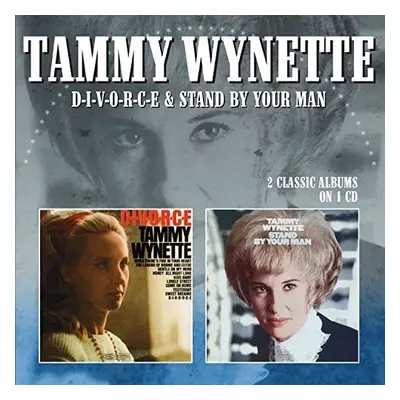 "D-I-V-O-R-C-E/Stand By Your Man" ("Tammy Wynette") (CD / Album)